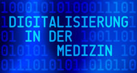 Digitalisierung in der Medizin.